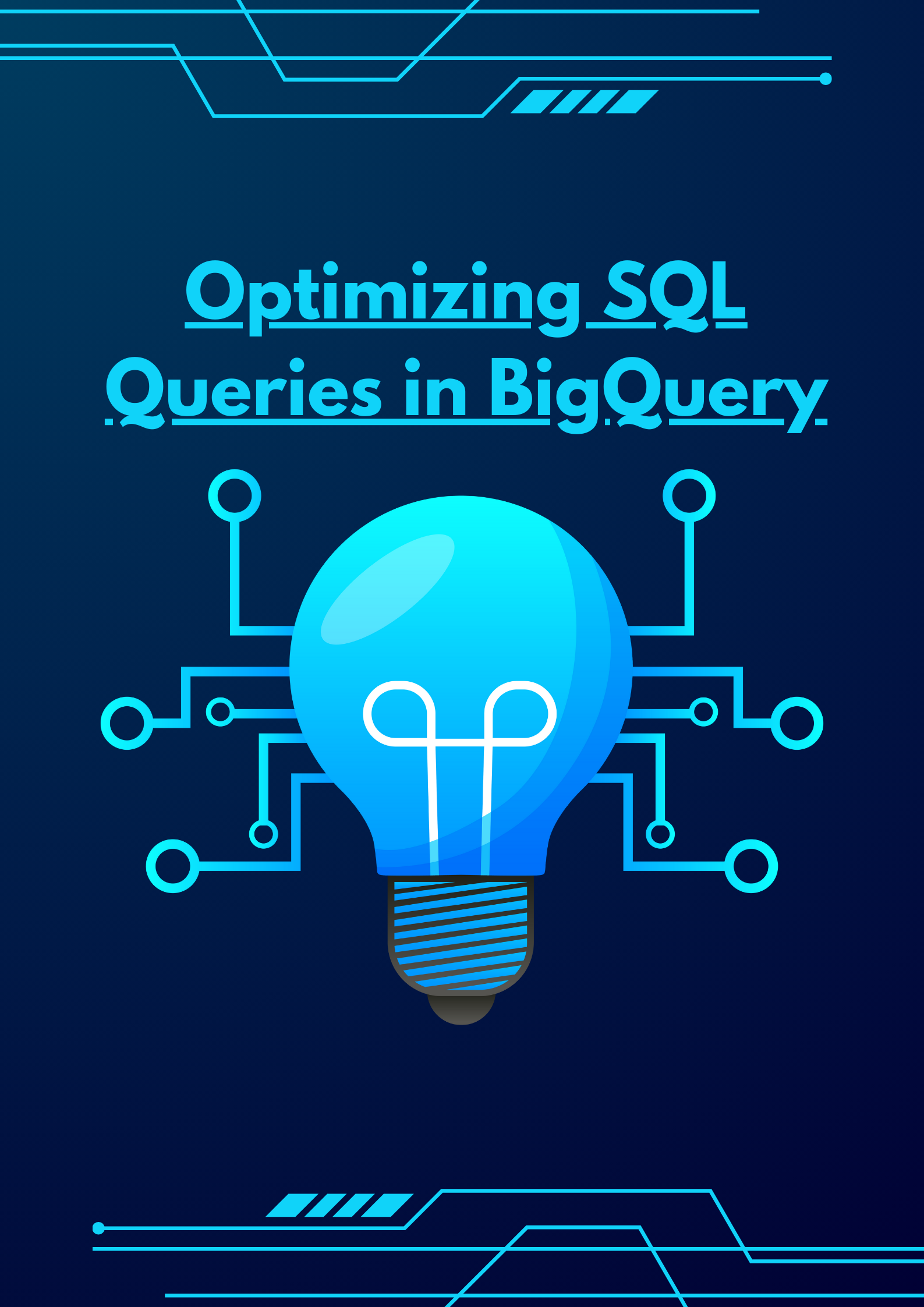 Optimizing SQL Queries in BigQuery