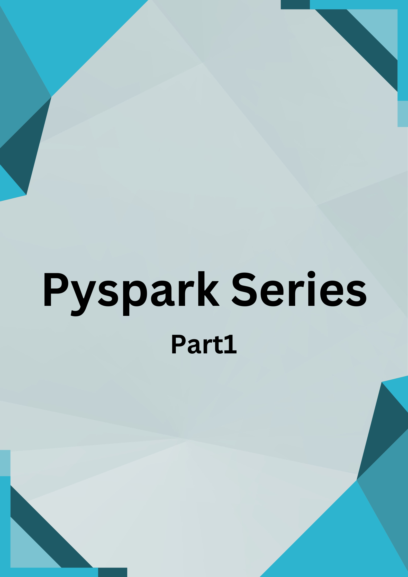 Pyspark Part 2 - DataFrame Transformations and Actions